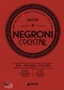 immagine di Negroni cocktail Una leggenda italiana