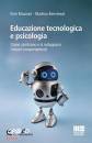 MAZZONI - BENVENUTI, Educazione tecnologica e psicologia ...