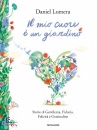 immagine di Il mio cuore � un giardino Storie di gentilezza...