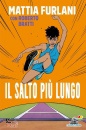 FURLANI M. - BRATTI, Il salto pi� lungo