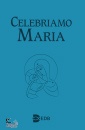 immagine di Celebriamo maria