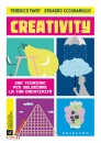 FAVOT - SCOGNAMIGLIO, Creativity 300 tecniche per sbloccare la tua ...
