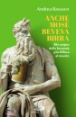 immagine di Anche Mos� beveva birra Alle origini della bevanda