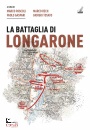 GASPARI PAOLO; MARCO, La battaglia di longarone