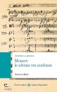 BIETTI GIOVANNI, Mozart: le ultime tre sinfonie Con QR Code