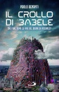 Benanti Paolo, Il crollo di Babele