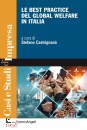 CASTRIGNAN� STEFANO, Le best practice del global welfare in Italia
