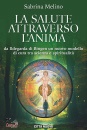 MELINO SABRINA, La salute attraverso l