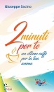 immagine di 2 minuti per te Un ottimo caff� per la tua anima