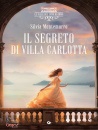 Montemurro Silvia, Segreto di villa carlotta. le ville sul lago di co