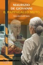 DE GIOVANNI MAURIZIO, Il pappagallo muto - Una storia di Sara