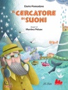 immagine di Il cercatore di suoni