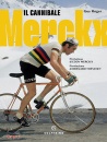GUY ROGER, Merckx. Il cannibale