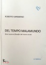 GARBARINO ROBERTO, Del tempo malamundo