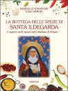 immagine di La  bottega delle spezie di Santa Ildegarda