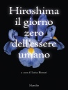 immagine di Hiroshima Il giorno zero dell