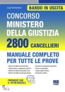 TRAMONTANO LUIGI, 2800 cancellieri Ministero della giustizia manuale