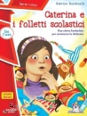 9788856756869, Caterina e i folletti scolastici