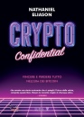 immagine di Crypto confidential vincere e perdere tutto ...