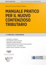 immagine di Manuale pratico x il nuovo contenzioso tributario
