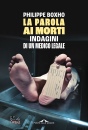 BOXHO PHILIPPE, La parola ai morti