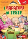 MOSCHINI MARCO, I rapatori di teste