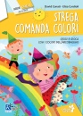 immagine di Strega comanda colori