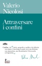 NICOLOSI VALERIO, Attraversare i confini