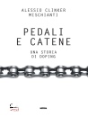 MISCHIANTI ALESSIO, Pedali e catene