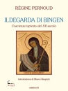 immagine di Ildegarda di Bingen Coscienza ispirata del XII sec