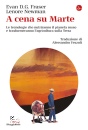 FRASER - NEWMAN, A cena su Marte
