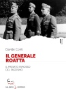immagine di Il generale roatta