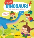 immagine di Perch� dinosauri Tante risposte per piccoli curios