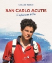Regolo Luciano, San Carlo Acutis. L