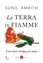 immagine di La terra in fiamme Una storia lunga 500 anni