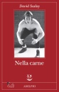 SZALAY DAVID, Nella carne