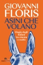 immagine di Asini che volano Elogio degli italiani tra cinema