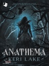 LAKE KERI, Anathema