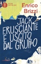BRIZZI ENRICO, Jack frusciante � uscito dal gruppo