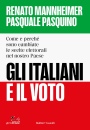 immagine di Gli italiani e il voto Come e perch� sono cambiate