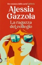 GAZZOLA ALESSIA, La ragazza del collegio