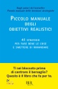 TSCHAPPELER ROMAN, Piccolo manuale degli obiettivi realistici