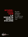immagine di La societ� senza dolore