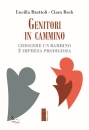 immagine di Genitori in cammino Crescere un bambino � impresa