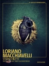 MACCHIAVELLI LORIANO, Strani frutti Sarti Antonio nel tempo dell