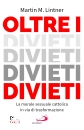 immagine di Oltre i divieti La morale sessuale cattolica ...