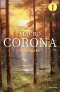 CORONA MAURO, Le altalene