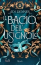 DENNER ADI, Il bacio dell