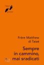 immagine di Sempre in cammino, mai sradicati