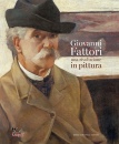 immagine di Giovanni Fattori Una rivoluzione in pittura